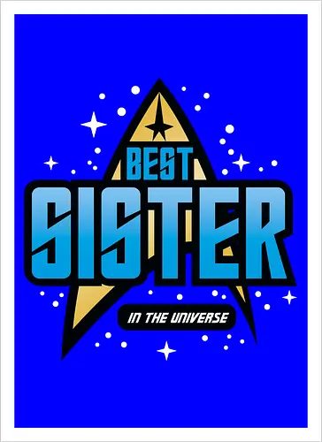 Best Trekkie Sister