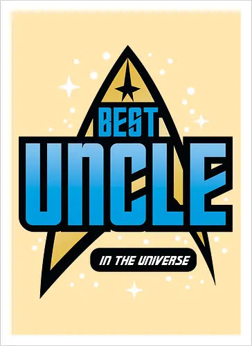 Best Trekkie Uncle