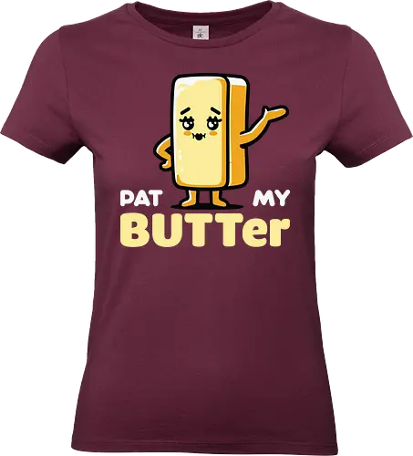 Pat My Butter - cute, butter, cartoon, whimsical, playful, character, funny, food, anthropomorphic, text - Standard T-Shirt (Frauen)
