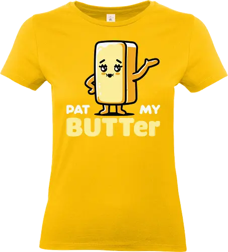 Pat My Butter - cute, butter, cartoon, whimsical, playful, character, funny, food, anthropomorphic, text - Standard T-Shirt (Frauen)