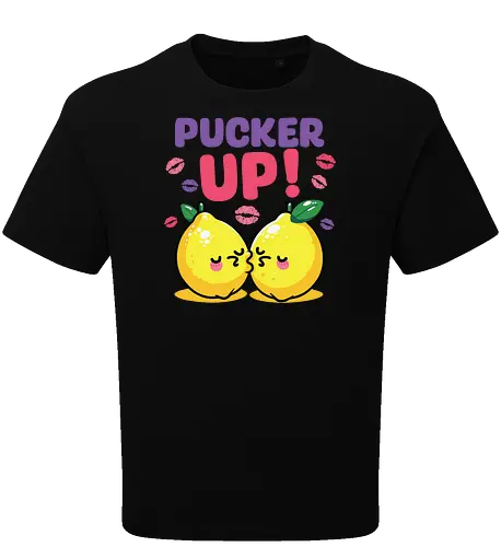 PUCKER UP!