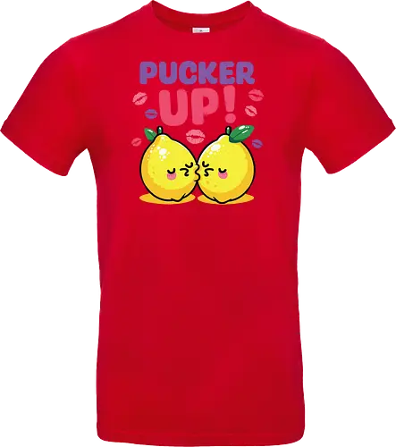 PUCKER UP!