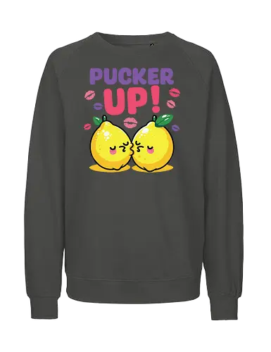 PUCKER UP! - lemons, cartoon, cute, kissing, text, playful, colorful, lipstick marks, kawaii, bold letters - Fairtrade Sweatshirt