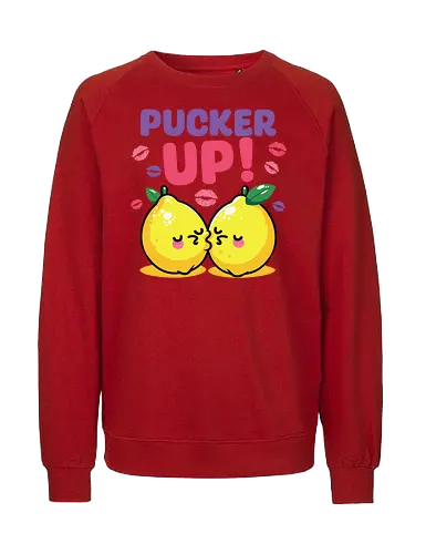 PUCKER UP! - lemons, cartoon, cute, kissing, text, playful, colorful, lipstick marks, kawaii, bold letters - Fairtrade Sweatshirt