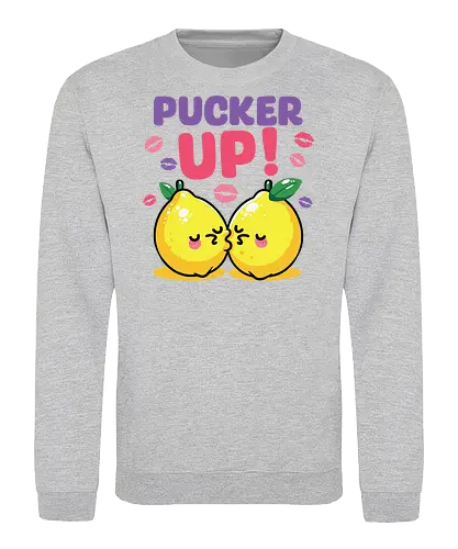 PUCKER UP! - lemons, cartoon, cute, kissing, text, playful, colorful, lipstick marks, kawaii, bold letters - Sweatshirt