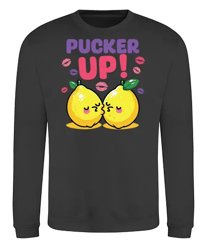 PUCKER UP! - lemons, cartoon, cute, kissing, text, playful, colorful, lipstick marks, kawaii, bold letters - Sweatshirt