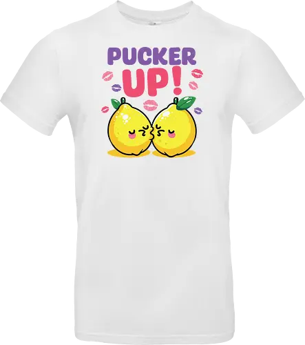 PUCKER UP!