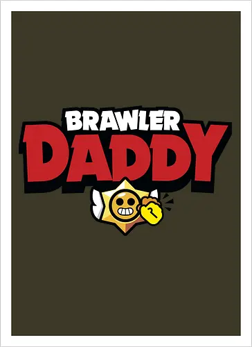 Brawler Daddy