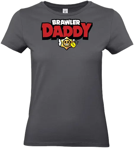 Brawler Daddy - father, fathers day, fathers day gift ideas, dad, daddy, gift for dad, brawl stars, brawl, brawler, family, gaming, matching family, family squad, video gamer gifts - Standard T-Shirt (Frauen)
