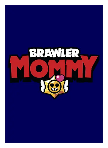 Brawler Mommy