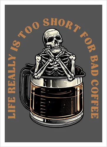 Bad Coffee
