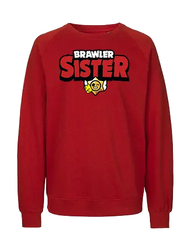 Brawler Sister - mother, mothers day, father, fathers day, gift for sister, birthday gift ideas, christmas, brawl stars, brawl, brawler, family, gaming, matching family, family squad, video gamer gifts - Fairtrade Sweatshirt