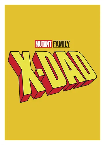 Mutant X-Dad