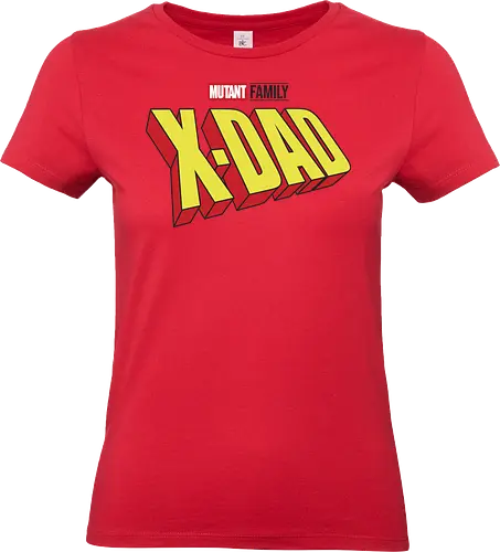 Mutant X-Dad - dad, daddy, family, father, fathers day, fathers day gift ideas, gift for dad, comic, matching family, mutant pride, x men, x men mutant, cartoons, family squad, animation - Standard T-Shirt (Frauen)