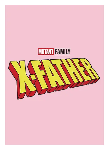 Mutant X-Father