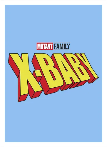 Mutant X-Baby