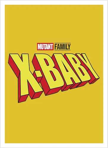 Mutant X-Baby