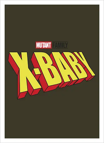 Mutant X-Baby