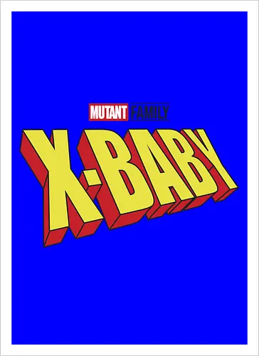 Mutant X-Baby