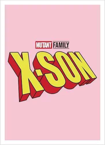 Mutant X-Son