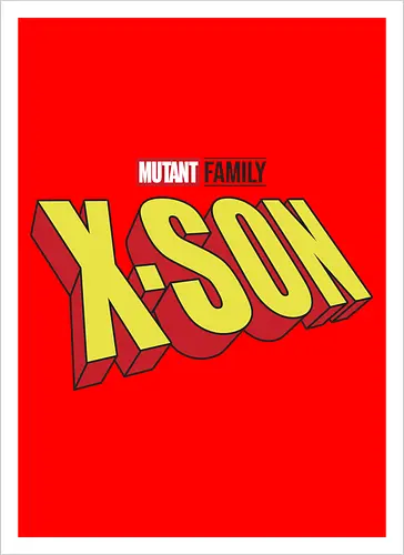 Mutant X-Son