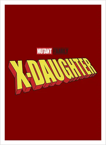 Mutant X-Daughter