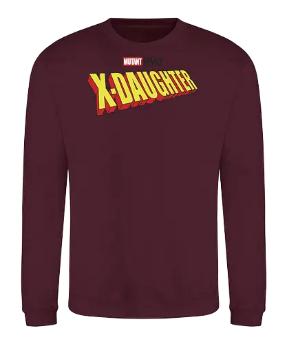 Mutant X-Daughter - mom, mommy, family, mothers day, dad, daddy, fathers day gift ideas, gift for daughter, comic, matching family, mutant pride, x men, x men mutant, cartoons, family squad, animation - Sweatshirt