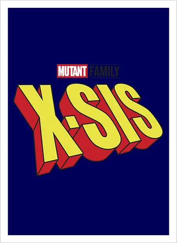 Mutant X-Sis