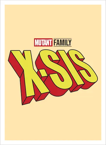 Mutant X-Sis