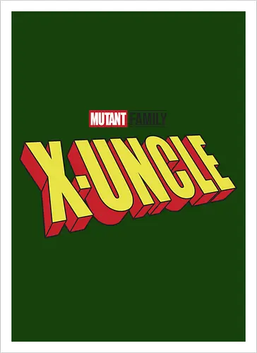 Mutant X-Uncle