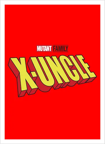 Mutant X-Uncle