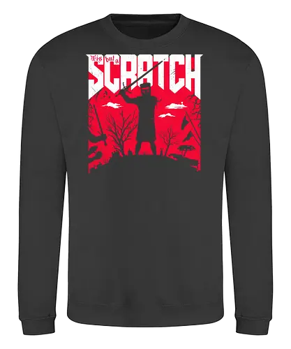Tis but a scratch doom - Doom, holy grail, killer rabbit, King Arthur, knights ni, funny - Sweatshirt