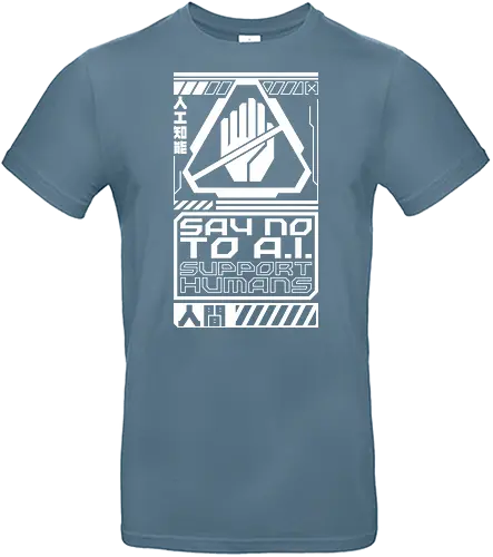 Say No To AI Cyberpunk - future, futuristic, technology, punk, revolution, japanese, kanji, street, street wear, cyber, cybernetic, cyberpunk, technological, warning, signal, social, social movements, human rights, quote, lettering, geometric, modern - Standard T-Shirt