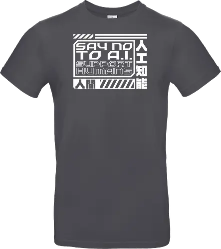Say No To AI Cyberpunk Quote