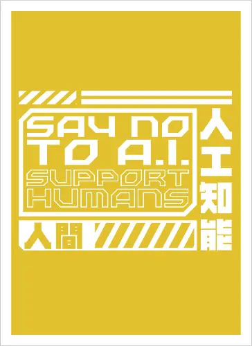 Say No To AI Cyberpunk Quote
