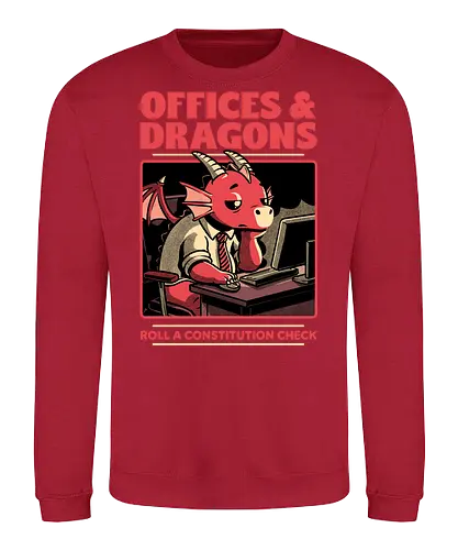 Dragon Office RPG - rpg, Pen and Paper, d20, dungeon master, role-playing game, tabletop, game master, Role-play, Role-playing, Roleplay Game, Dragon, Dragons, Dungeon, Fantasy, Adventure, Mythical, Creature, Burnout, Tired, Dragon, Cover, Office, Office Space, Office Culture, Sarcasm, Roll, Lets Roll, Critical Hit, Failure - Sweatshirt