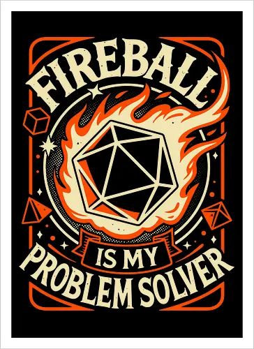 Fireball Is My Problem Solver