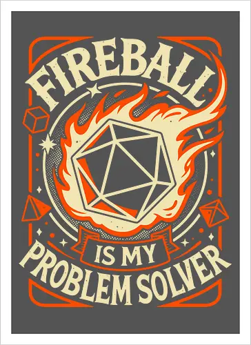 Fireball Is My Problem Solver