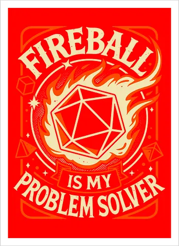 Fireball Is My Problem Solver