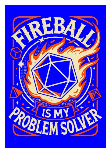 Fireball Is My Problem Solver