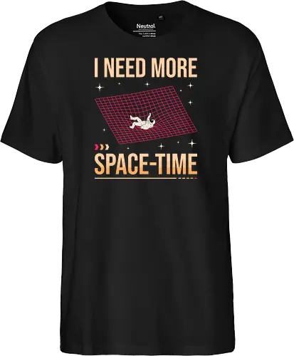 I Need More Space-Time