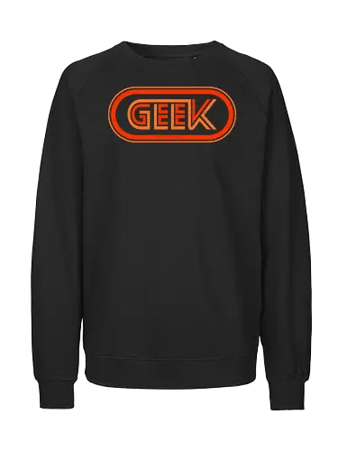 Geek - geek, book lover, cinephile, coder, coding, computing, gamer, games, movie lover, music lover, nerd, programmer, science, space lover, video game - Fairtrade Sweatshirt