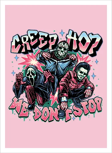 Creep Hop We Don’t Stop