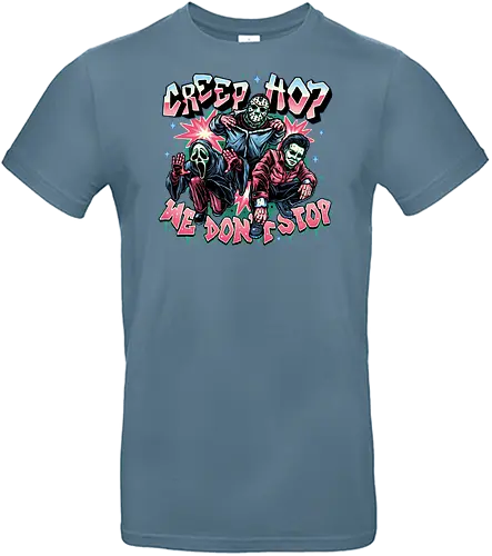 Creep Hop We Don’t Stop - Horror, movie, horror movie, classic, villain, scary, funny, Hip hop, dance - Standard T-Shirt