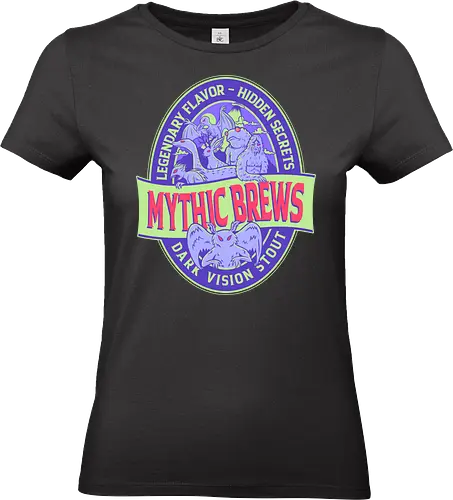 Mythic Brews - Dark Stout Vision for Beer lovers - beer, alcohol, bigfoot, creature, cryptid, cryptozoology, drinking, funny, halloween, horror, paranormal, party, sasquatch, ufo, urban legend - Standard T-Shirt (Frauen)