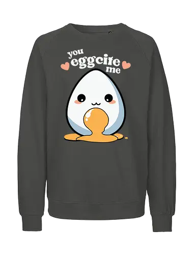 you excite me - kawaii, cute, egg, yolk, cartoon, playful, hearts, phrase - Fairtrade Sweatshirt