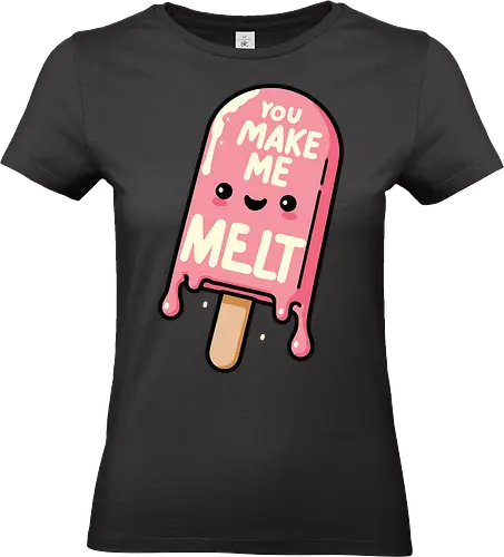 You Make Me Melt - popsicle, cute, cartoon, pink, smiling, phrase, playful, endearing, dessert, melting - Standard T-Shirt (Frauen)
