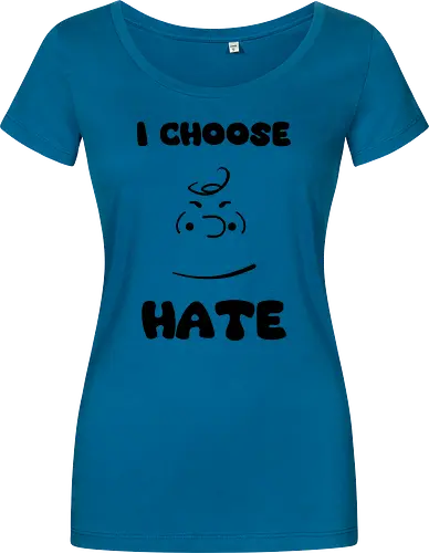 I Choose Hate