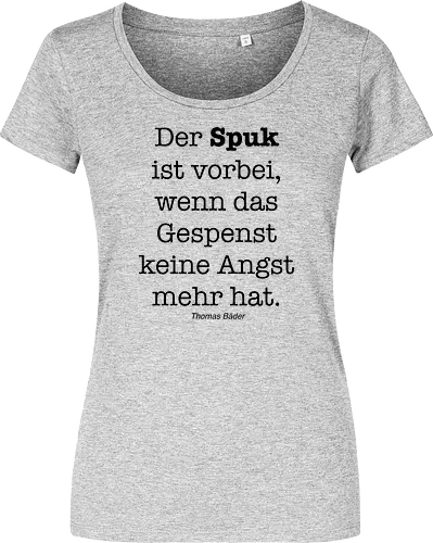 Der Spuk ist vorbei, wenn das Gespenst keine Angst mehr hat.