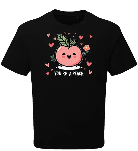 YOU'RE A PEACH